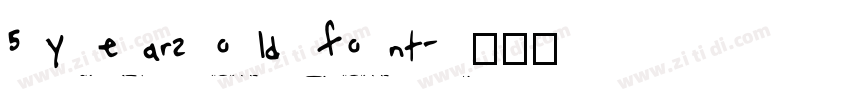 5 years old font字体转换